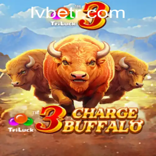 Unleashing the Wild: A Deep Dive into 3ChargeBuffalo on LV BET