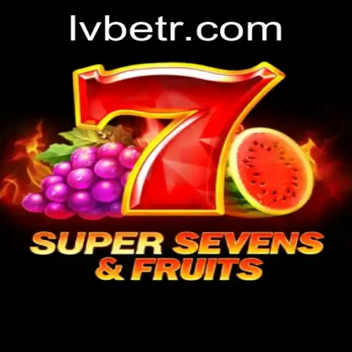 Discovering the Exciting World of 7SuperSevensFruits with LV BET