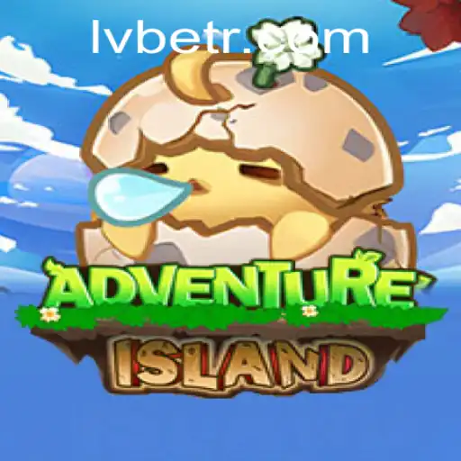 Exploring the Enchanting World of IslandsAdventure: A Journey with LV BET