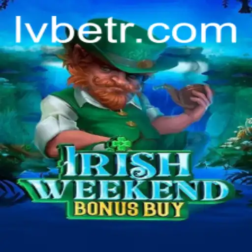 Explore the Thrill of IrishWeekendBonusBuy at LV BET