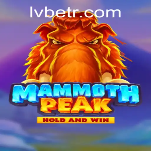 Discover the Ultimate Adventure with MammothPeak at LV BET