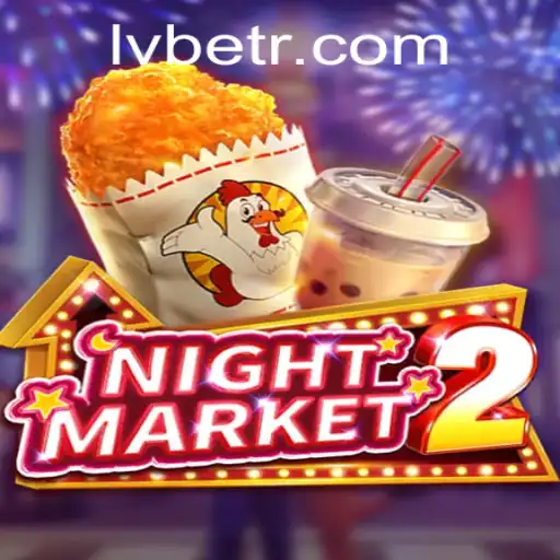 Diving into NightMarket2: An Insider's Guide to the Thrilling Game on LV BET